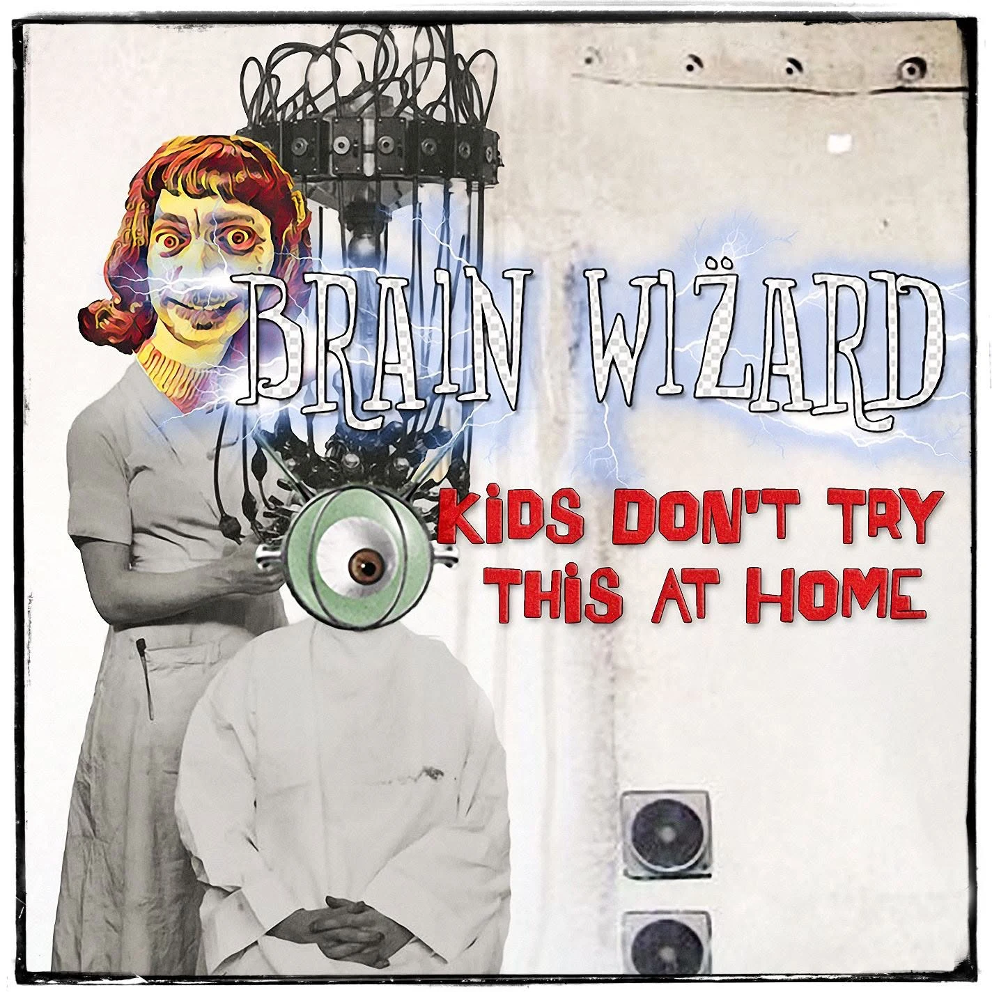 Brain Wizard: Kids Don’t Try This at Home