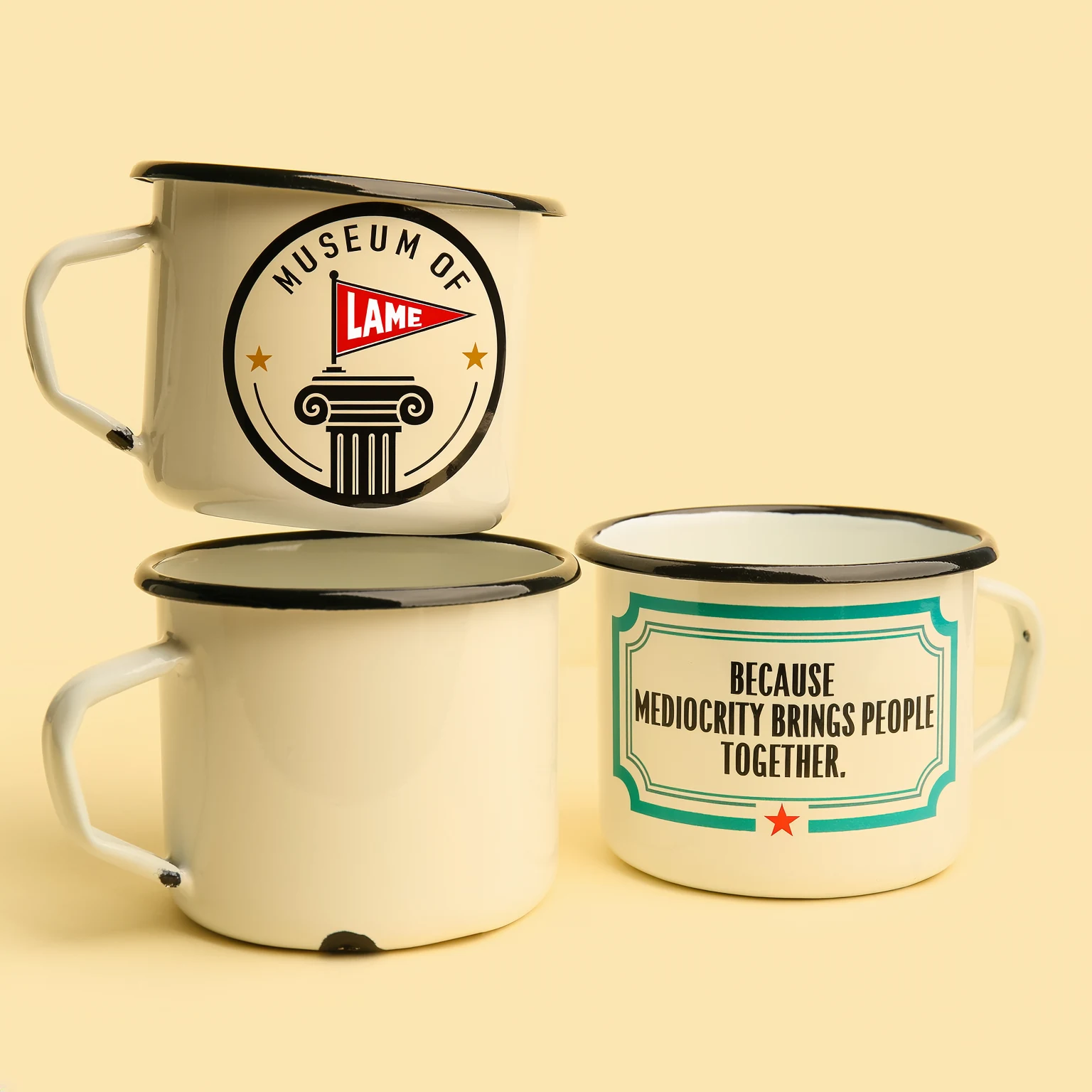 Museum of Lame enamel mugs: Because mediocrity brings people together